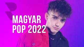 Magyar Pop 2022 - Pop Zene Mix 2022 - Legjobb Pop Zenék 2022