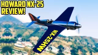 GTA Online - NEW Plane Howard NX-25 Review - Should You Buy It?