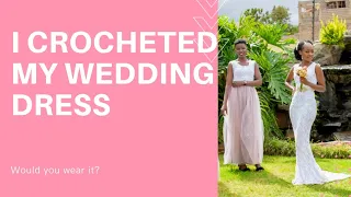 MY CROCHET WEDDING DRESS | I said yes to my dress 😀