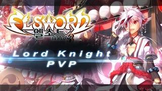 Elsword | 엘소드 [NA] Ep.129 Lord Knight SSS PVP : Beggar & Queen