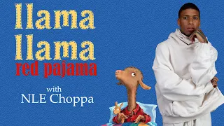 NLE Choppa Raps Llama Llama Red Pajama Over His Own Beat