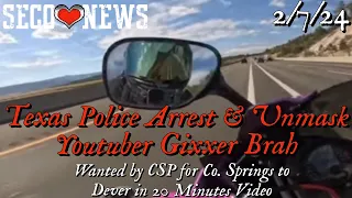 YouTuber Gixxer Brah Arrested and Unmasked  in Texas on El Paso County Colorado Warrant Feb 7 2024