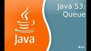 Урок по Java 53: Очереди - Queue