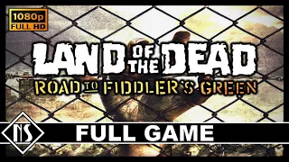 Land Of The Dead: Road To Fiddler's Green (PC) |Longplay - Walkthrough - Gameplay| No Commentary