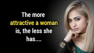 The More Attractive A Woman Is, The Less She has.. | Psychology Facts | Hundred Quotes