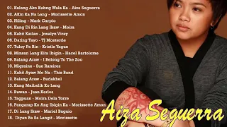 Aiza Seguerra Best OPM Tagalog Love Songs Of All Time - Aiza Seguerra Nonstop Songs 2021