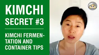 Kimchi Container and Fermentation - Kimchi Secret Session #3