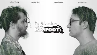 My Adventure with Bigfoot (Short film)