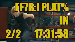 FF7R Intergrade Platinum% in 17:31:58 (2/2)