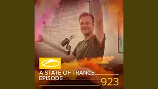 A State Of Trance (ASOT 923) (Coming Up, Pt. 1)