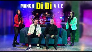 Manch & Vle - Di Di  // NEW MUSIC VIDEO 2023 //