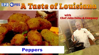 Pepper Festival | A Taste of Louisiana with Chef John Folse & Company (1996)