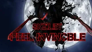 Anime Mix - AMV - Skillet - Feel Invincible