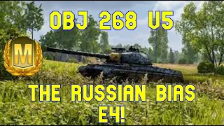 Obj 268 V5 The Russian Bias E4! ll Wot Console - World of Tanks Console