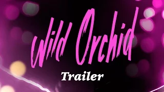 WILD ORCHID Original Theatrical Trailer