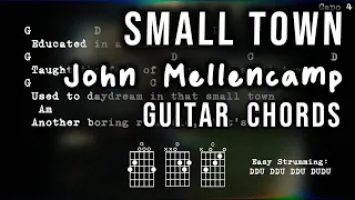 Small Town - John Mellencamp, Chords & Lyrics, Guitar Play Along