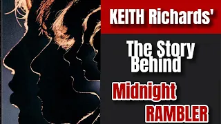 Keith Richards: The Story Behind "Midnight Rambler" Greatest Riff