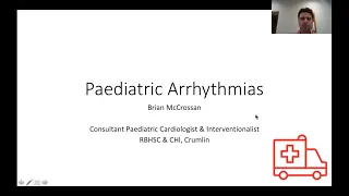 Paediatric Arrhythmias - Paediatric Emergencies 2020