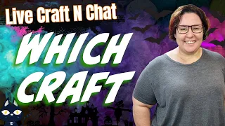 Which Craft will Chantelle Craft in this Live Craft N Chat