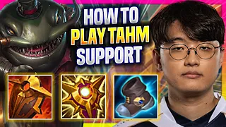 LEARN HOW TO PLAY TAHM KENCH SUPPORT LIKE A PRO! - TL Corejj Plays Tahm Kench Support vs Lux! |
