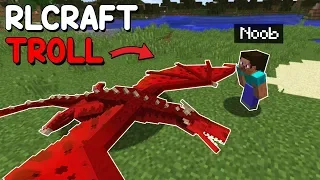 JE TROLL UN NOOB QUI DÉCOUVRE RLCRAFT !!