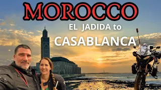 MOROCCO 2024 | EL JADIDA TO CASABLANCA | ATRÁS DO ALFINETE | Ep. 10
