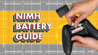 How to use your NiMH batteries so they last longer