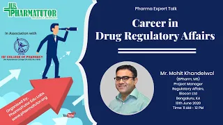 Pharma Expert Talk : Drug Regulatory Affairs as a career