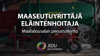 Maaseutuyrittäjä, eläintenhoitaja - maatalousalan perustutkinto