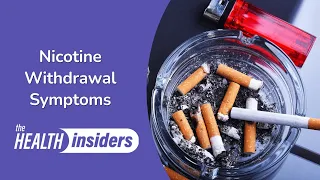 Nicotine Withdrawal Symptoms | Health Insiders