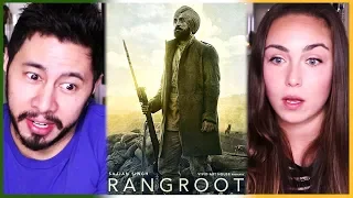 SAJJAN SINGH RANGROOT | Diljit Dosanjh | Trailer Reaction w/ Sara!