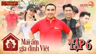 Mái Ấm Gia Đình Việt | Tập 6: Khổng Tú Quỳnh KHÓC HẾT NƯỚC MẮT, Quyền Linh RA TAY TƯƠNG TRỢ Minh Dự