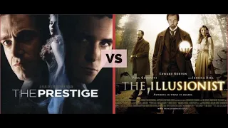 The Prestige vs. The Illusionist