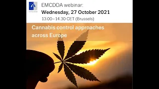 EMCDDA webinar: Cannabis control approaches across Europe