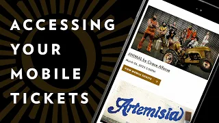 Accessing Your Mobile Tickets | Overture Center