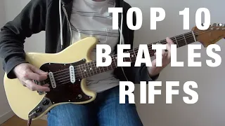 Top 10 Beatles Riffs