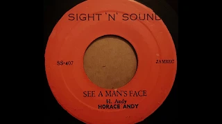 HORACE ANDY - See A Man's Face