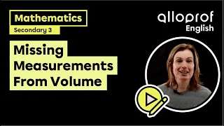 Missing Measurements in Solids From Volume | Mathematics | Alloprof