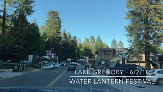 Water Lantern Festival -Lake Gregory/Crestline (6/2/18)