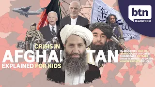 Afghanistan Crisis Explained for Kids - Behind the News