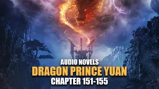 DRAGON PRINCE YUAN | Golden Magical Python Scales | Ch.151-155
