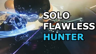 Prophecy - Solo Flawless on Hunter (No Loadout Swaps)