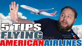 5 Tips For Flying American Airlines (DO NOT MISS THIS)