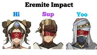 The Best of Eremite - Genshin Impact