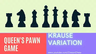 Krause Variation (Queen's Pawn Game)