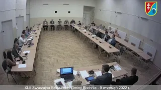 XLII Zwyczajna Sesja Rady Gminy Bochnia - 9 wrzesień 2022 r.