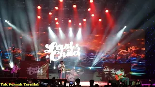 TAK PERNAH TERNILAI Last Child live at Pekan Raya Jakarta 05 Juli 2022 || Last Child JFK 2022