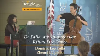 De Falla, arr. Piatagorsky: Ritual Fire Dance | Dominic Lee, cello; Zhenni Li, piano