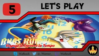 [HD] BUGS BUNNY : Voyage à Travers le Temps | Let's Play FR (5) |  La Grande Evasion !