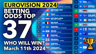 🏆📊 Who will be the WINNER of EUROVISION 2024? - Betting Odds TOP 37 (March 11th)